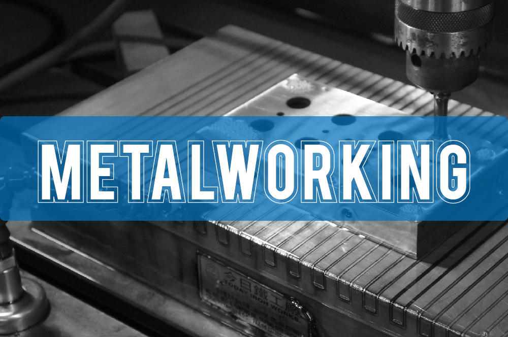 Metalworking